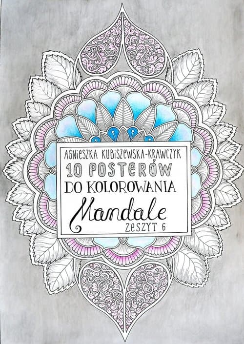 10 posterów do kolorowania Mandale Zeszyt 6