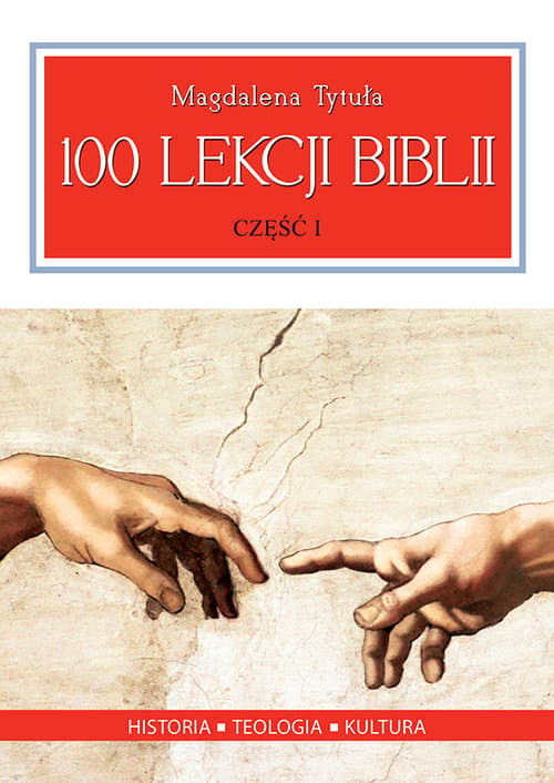 100 lekcji Biblii Część 1