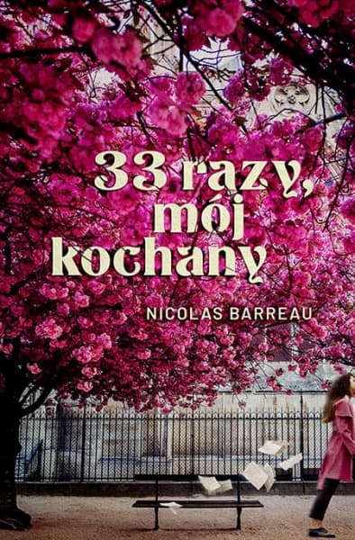 33 razy, mój kochany