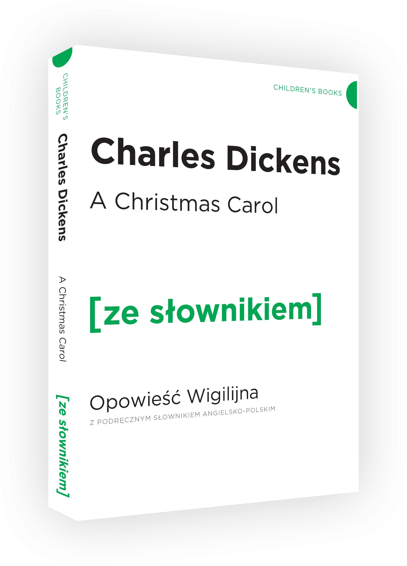 A Christmas Carol / Opowieść Wigilijna z podręcznym słownikiem angielsko-polskim (dodruk 2021)
