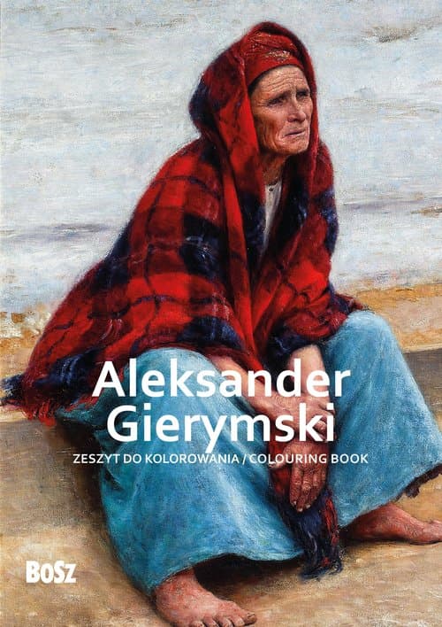 Aleksander Gierymski Zeszyt do kolorowania