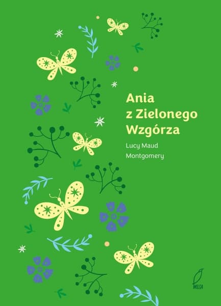Ania z Zielonego Wzgórza. Tom 1