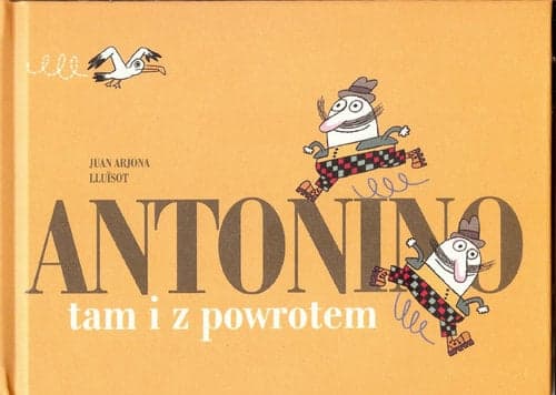 Antonino tam i z powrotem