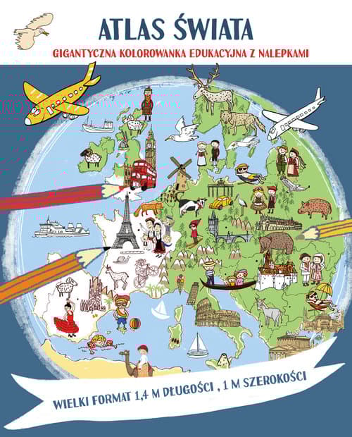 Atlas świata Megakolorowanka edukacyjna z naklejkami