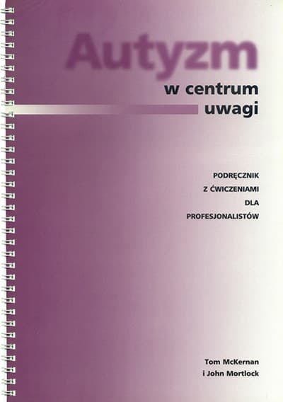 Autyzm w centrum uwagi