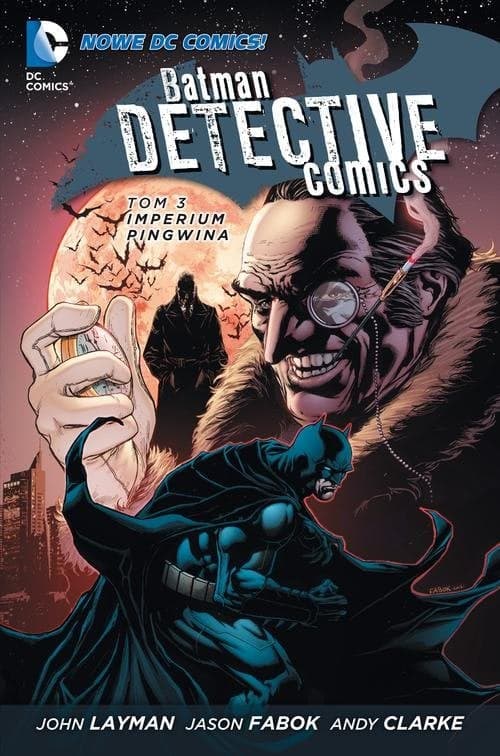 Batman Detective Comics Tom 3 Imperium Pingwina