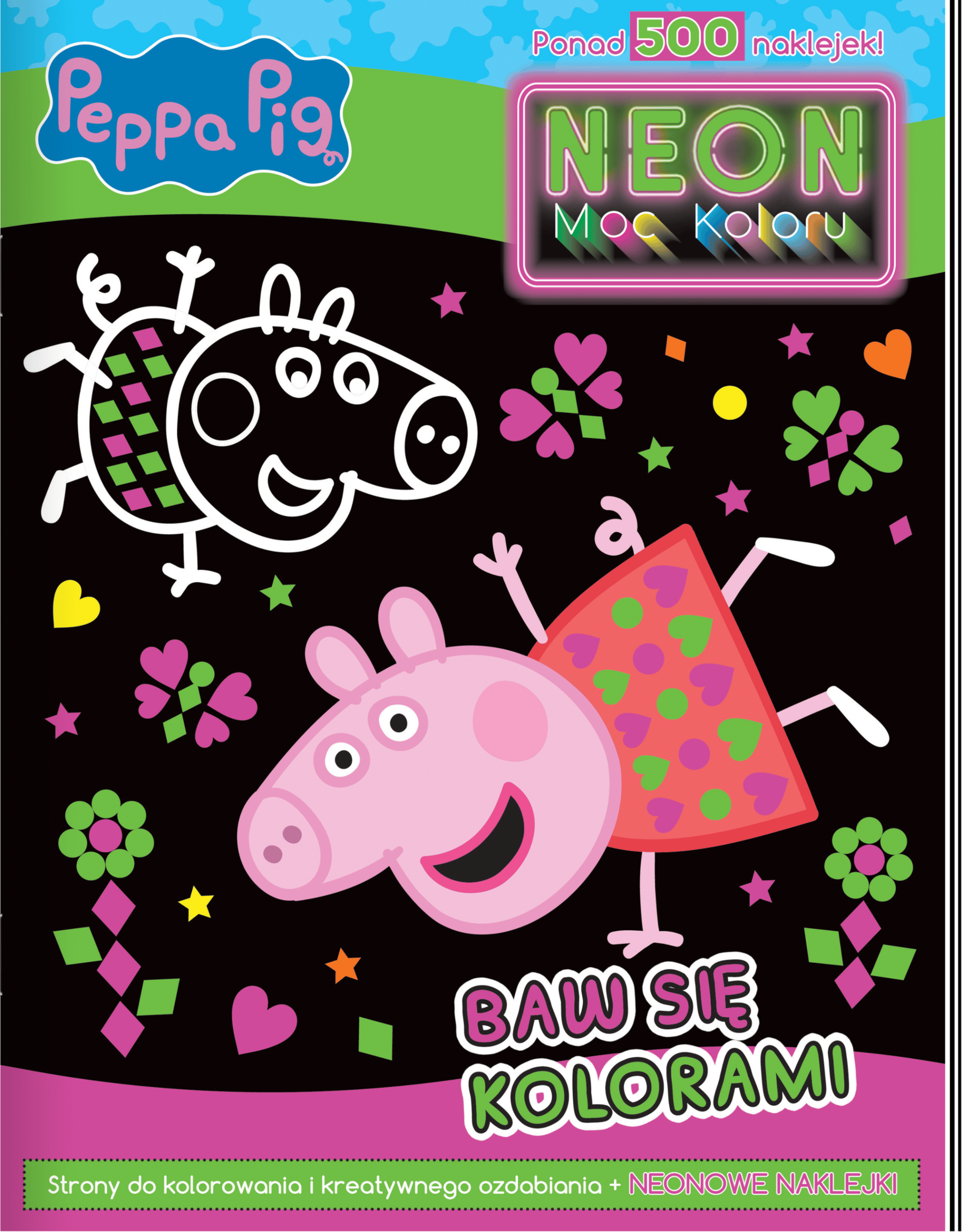 Baw się kolorami. Świnka Peppa. Neon. Moc koloru