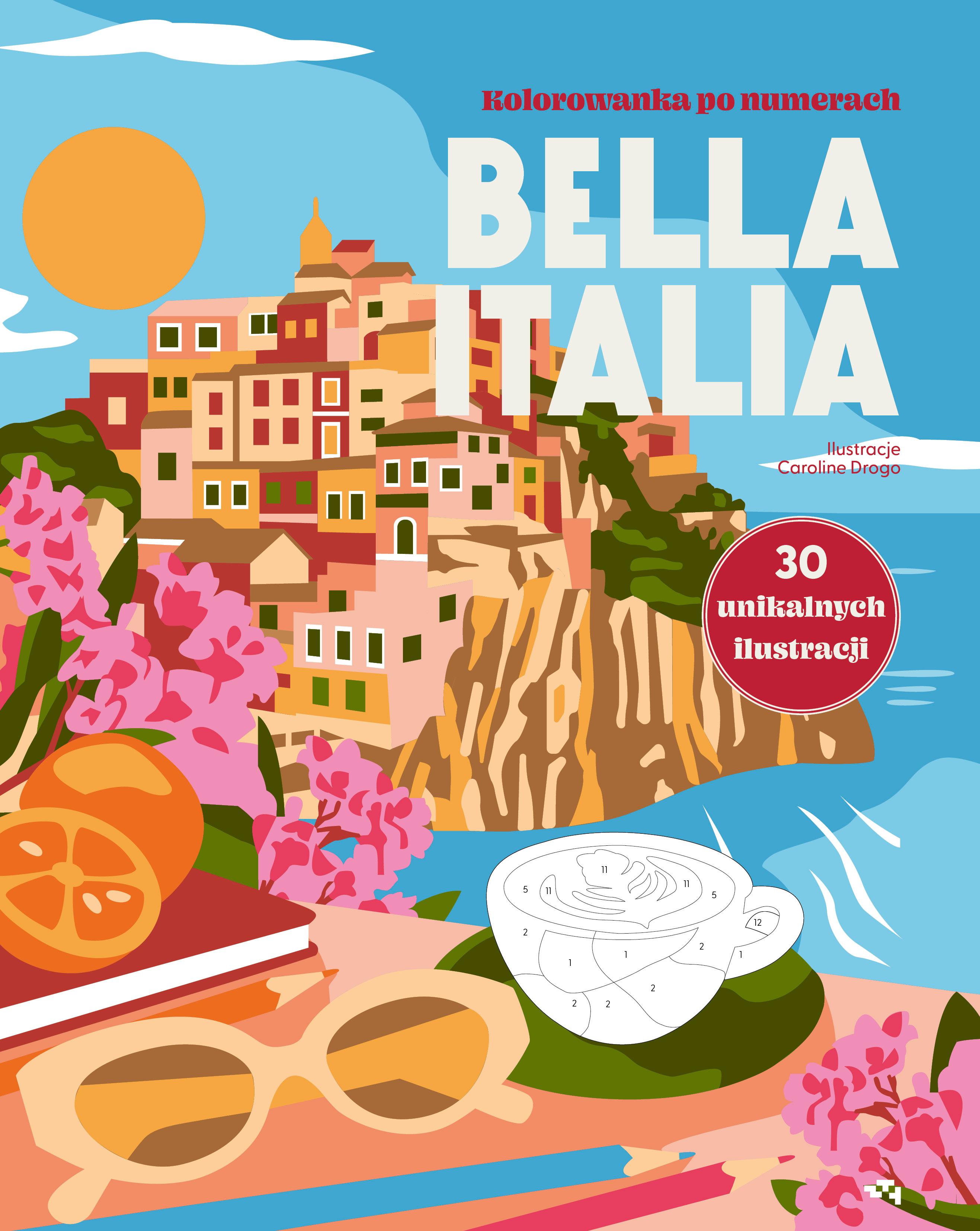 Bella Italia. Kolorowanka po numerach. Relacja Relaks