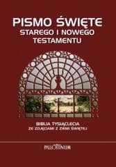 Biblia Tysiąclecia- NT i ST ze zdjęcimi Ziemi Św.