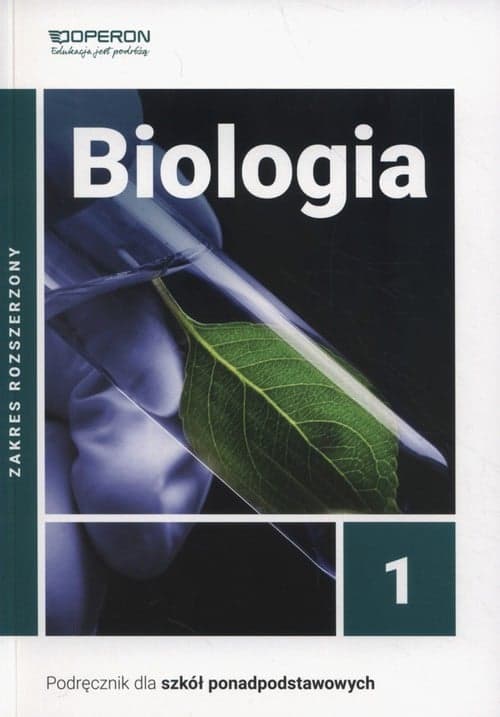 Biologia 1 Podręcznik Zakres rozszerzony Szkoła ponadpodstawowa