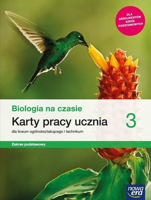 Biologia na czasie 3 Karty pracy Zakres podstawowy Szkoła ponadpodstawowa