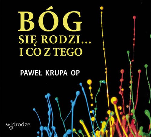 Bóg się rodzi i co z tego książka +CD