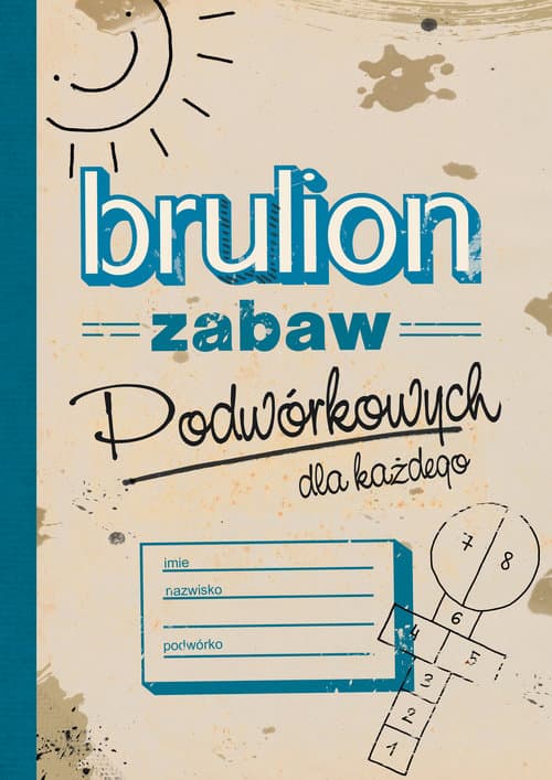 Brulion zabaw podwórkowych