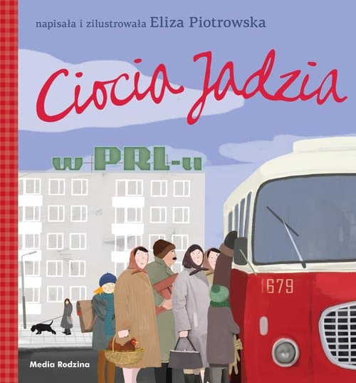 Ciocia Jadzia w PRL-u - broszura