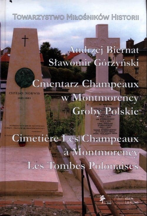 Cmentarz Champeaux w Montmorency Groby Polskie Cimetiere Les Champeaux a Montmorency Les Tombes Polonaise