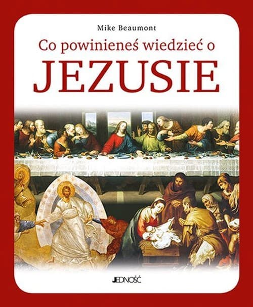 Co powinieneś wiedzieć o Jezusie