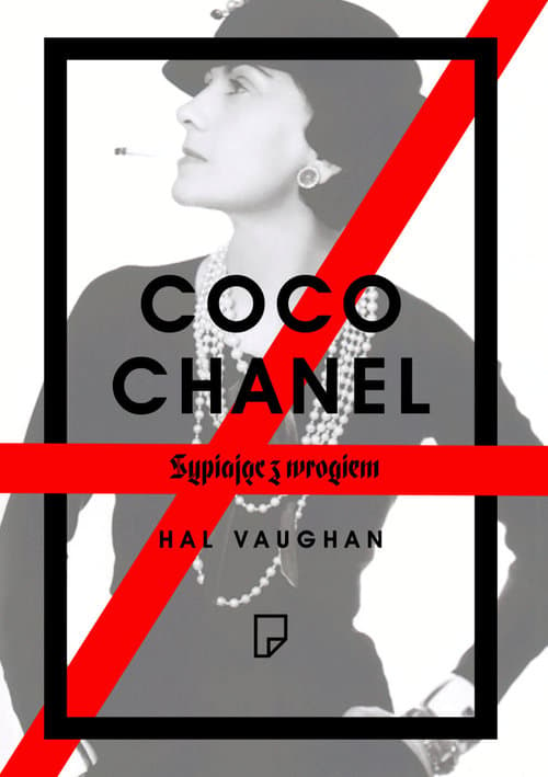 Coco Chanel. Sypiając z wrogiem