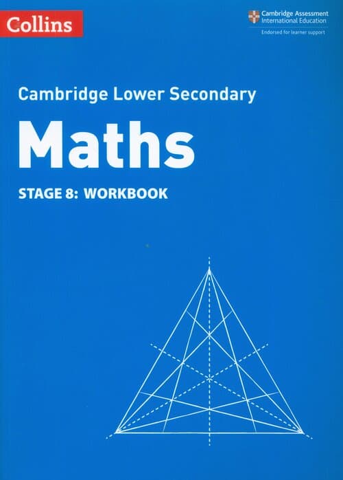 Collins Cambridge Lower Secondary Maths - Lower Secondary Maths Workbook: Stage 8
