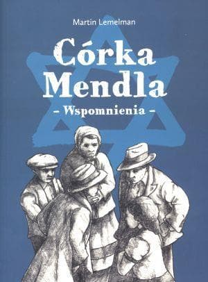 Córka Mendla - Wspomnienia