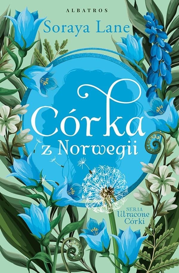 Córka z Norwegii. Cykl Utracone córki. Tom 7