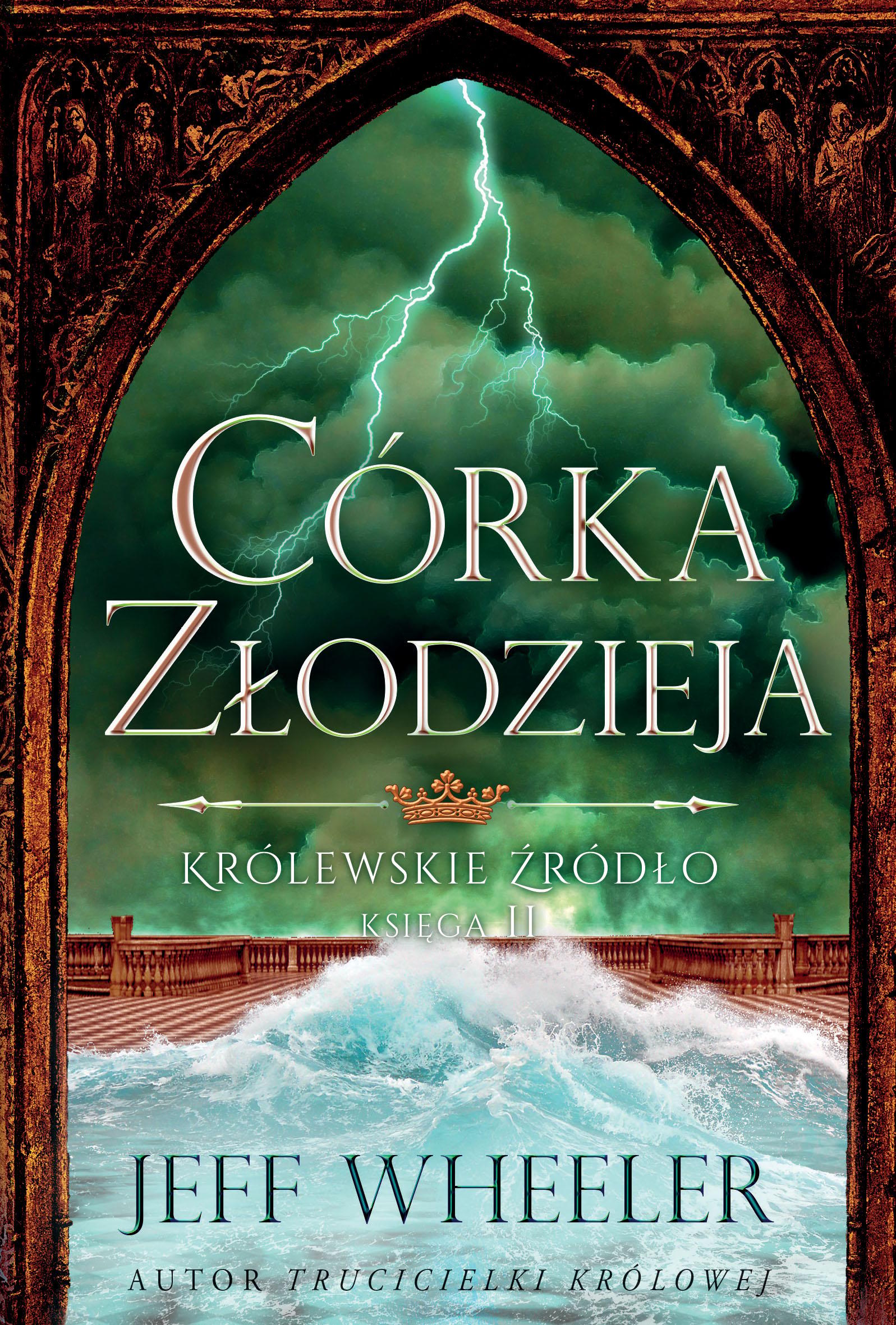 Córka złodzieja Królewskie Żródło Księga 2