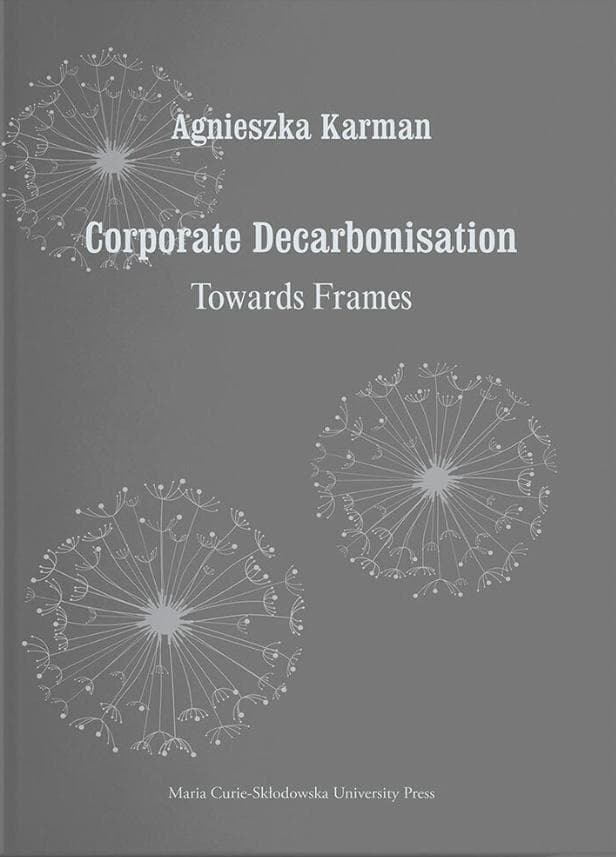 Corporate Decarbonisation. Towards Frames