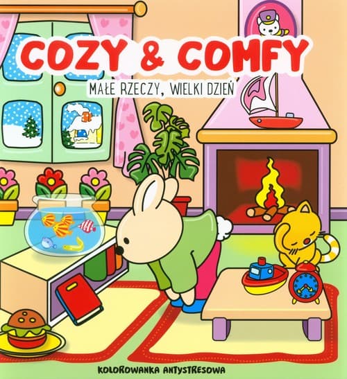 Cozy & Comfy Małe rzeczy, wielki dzień Kolorowanka antystresowa