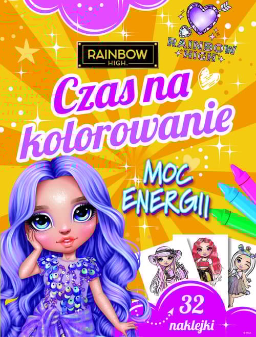 Czas na kolorowanie. Moc energii. Rainbow High