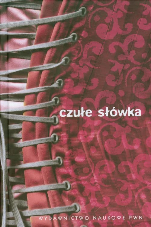 Czułe słówka Słownik afektonimów