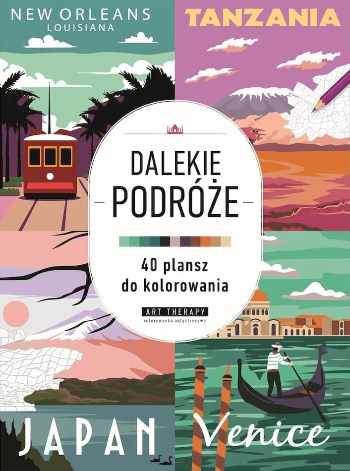 Dalekie podróże. Kolorowanka antystresowa. Art therapy