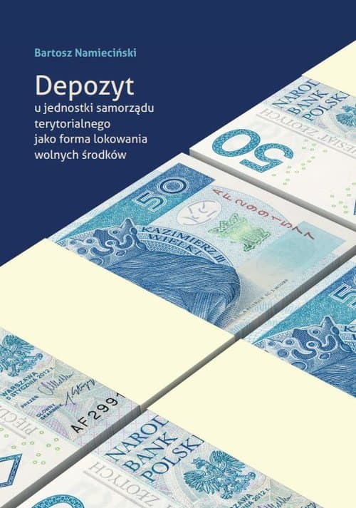 Depozyt u jednostki samorządu terytorialnego jako forma lokowania wolnych środków