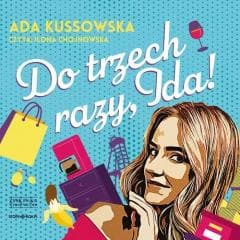 Do trzech razy, Ida! audiobook