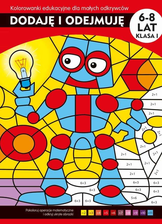 Dodaję i odejmuję Kolorowanki edukacyjne dla małych odkrywców