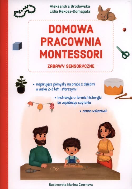 Domowa pracownia Montessori Zabawy sensoryczne