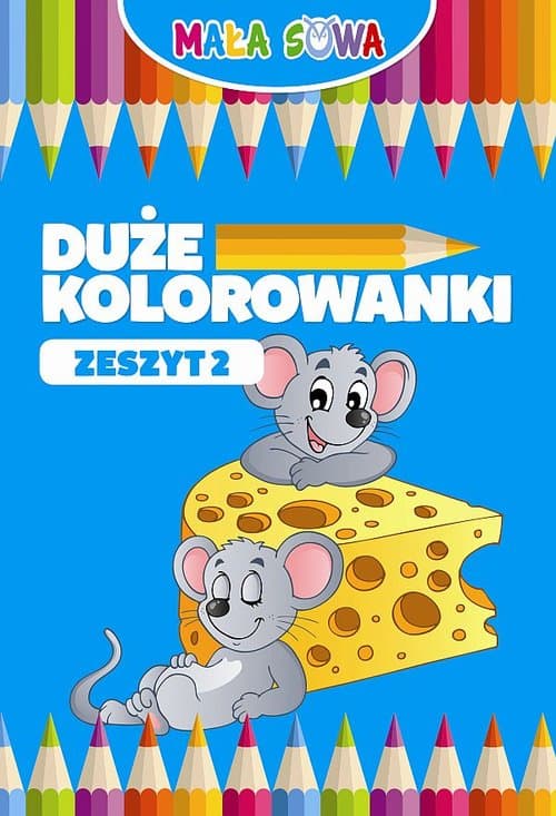 Duże kolorowanki Zeszyt 2