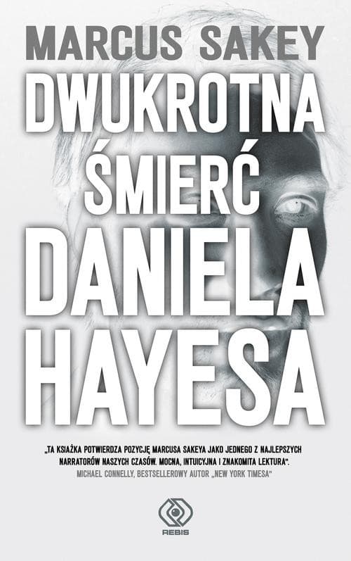 Dwukrotna śmierć Daniela Hayesa