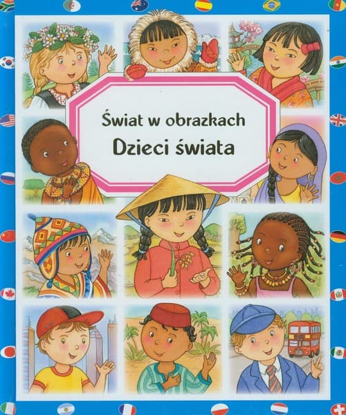 Dzieci świata Świat w obrazkach