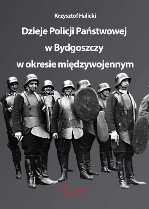 Dzieje Policji Państwowej w Bydgoszczy w okresie międzywojennym