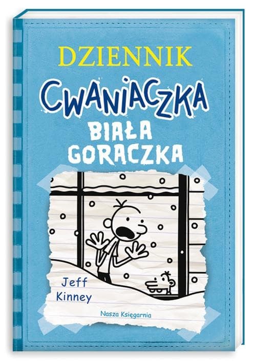 Dziennik cwaniaczka. Biała gorączka