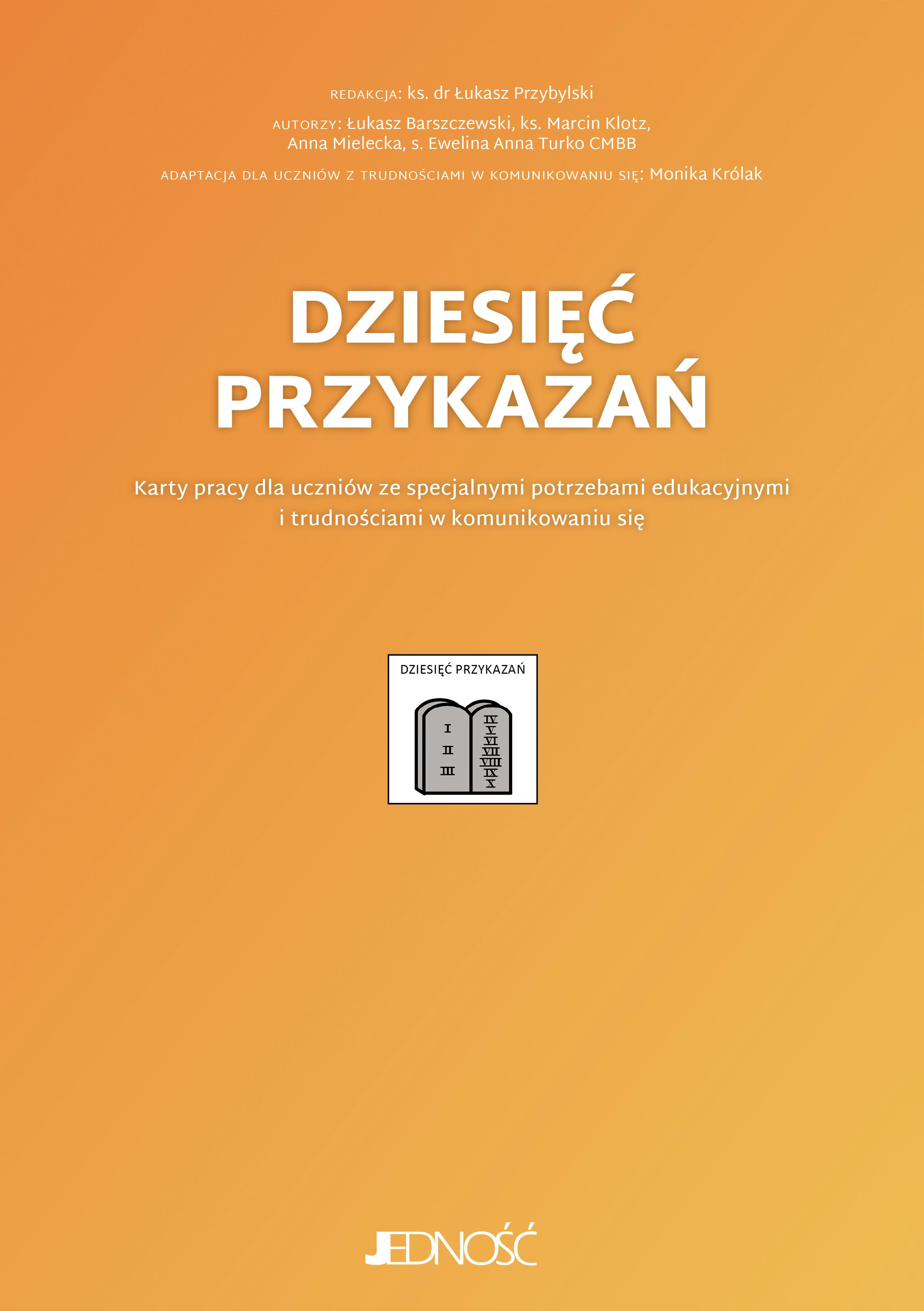 Dziesięć przykazań Karty pracy dla uczniów ze specjalnymi potrzebami edukacyjnymi i trudnościami