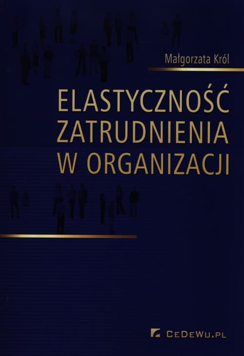 Elastyczność zatrudnienia w organizacji