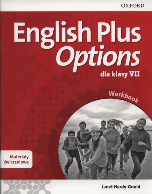 English Plus Options 7 Materiały ćwiczeniowe Szkołą podstawowa