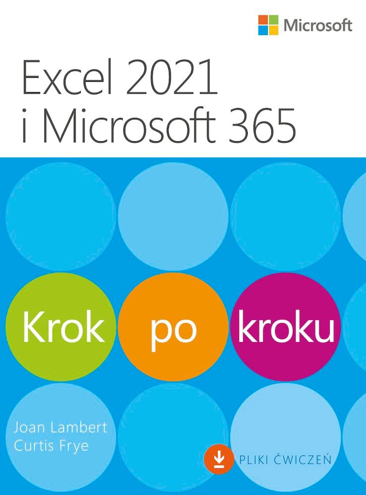 Excel 2021 i Microsoft 365. Krok po kroku