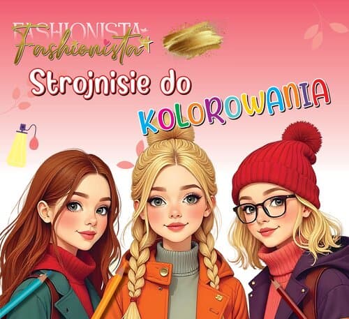 Fashionista. Strojnisie do kolorowania