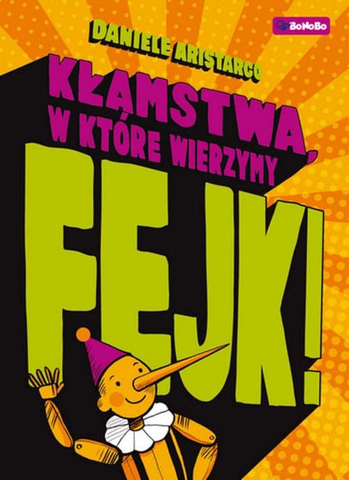 Fejk Kamstwa w które wierzymy