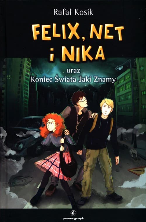 Felix Net i Nika oraz Koniec Świata Jaki Znamy