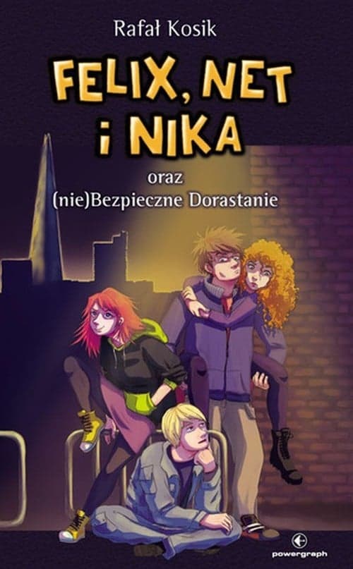 Felix Net i Nika oraz (nie)Bezpieczne Dorastanie Tom 14