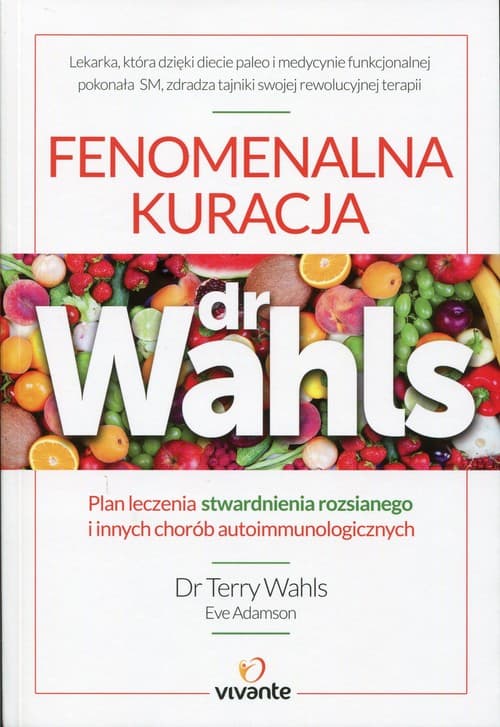 Fenomenalna kuracja dr Wahls