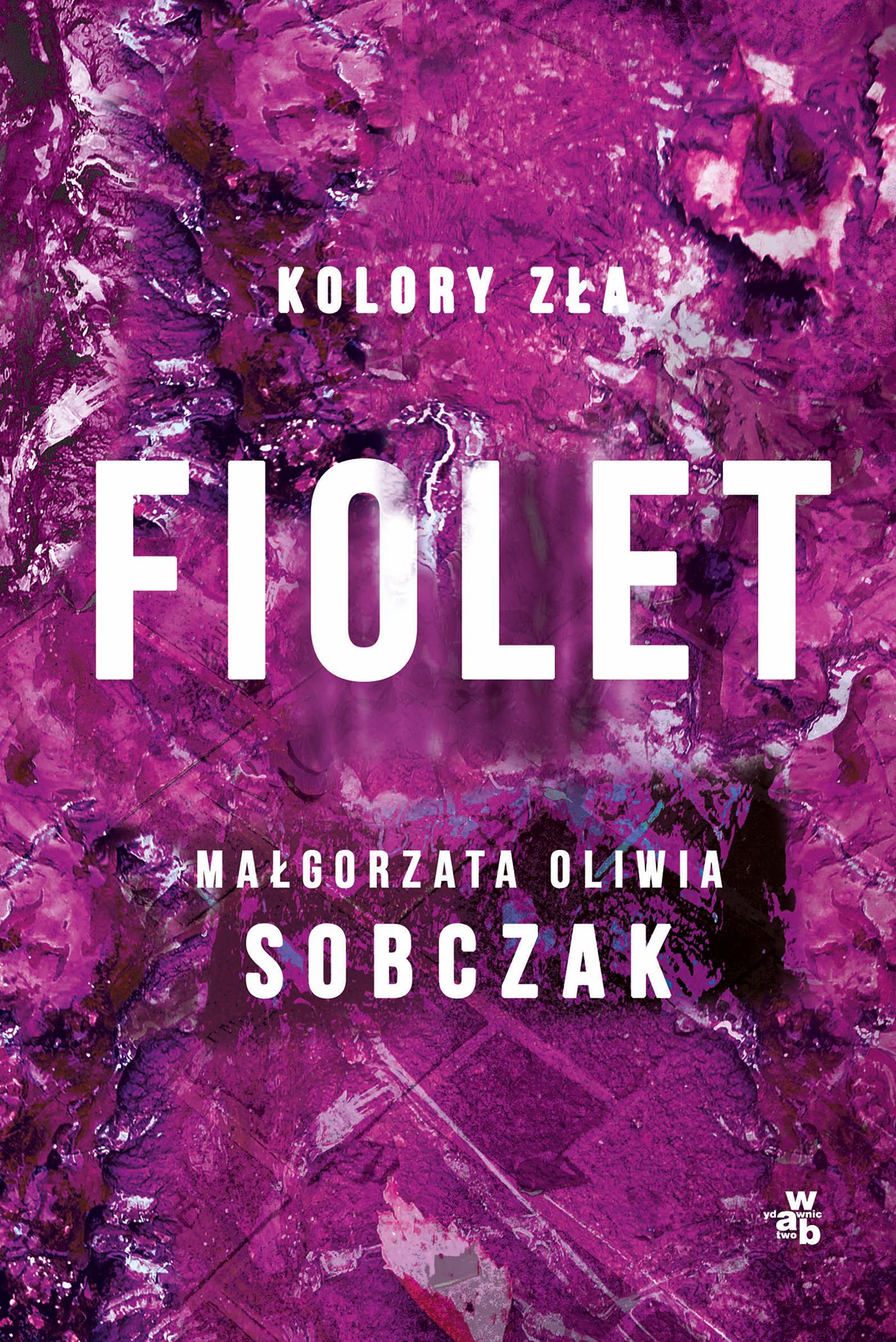 Fiolet. Kolory zła. Tom 7