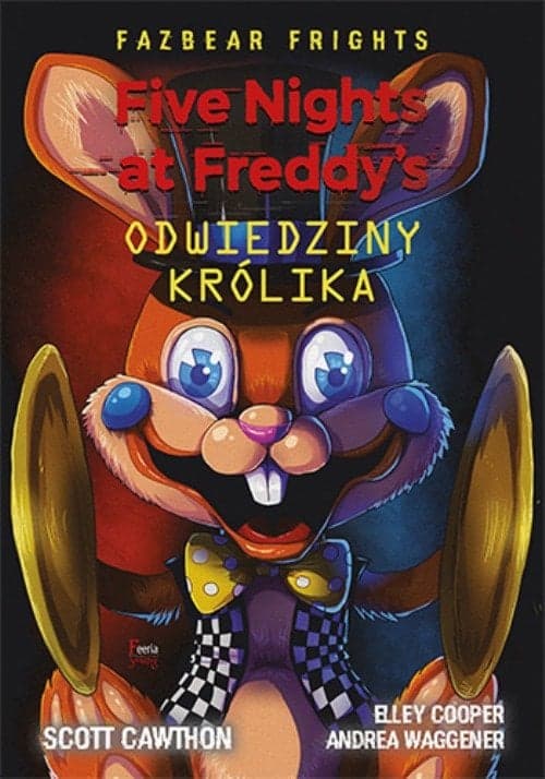 Five Nights At Freddy's Odwiedziny królika Tom 5